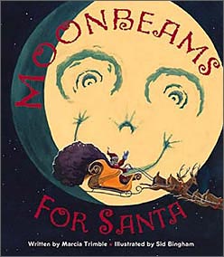 Moonbeams for Santa