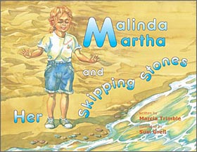 Malinda Martha and Her Skipping Stones